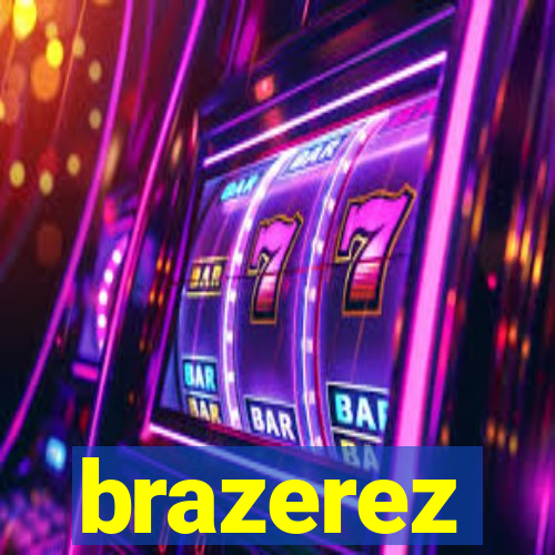 brazerez