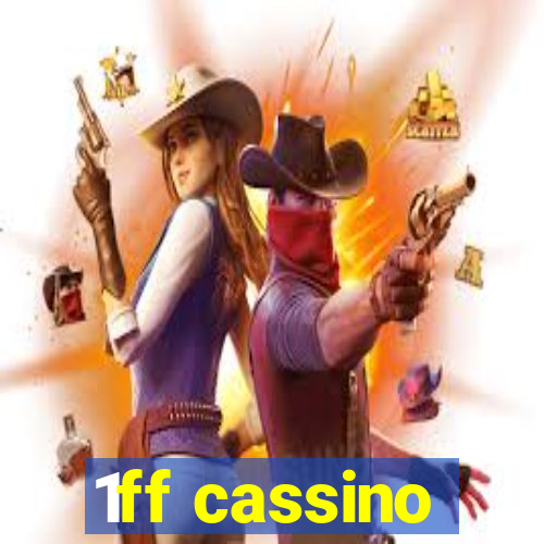 1ff cassino