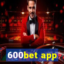 600bet app