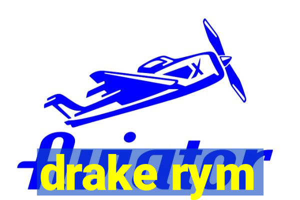 drake rym