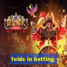 folds in betting