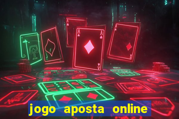 jogo aposta online ganhar dinheiro