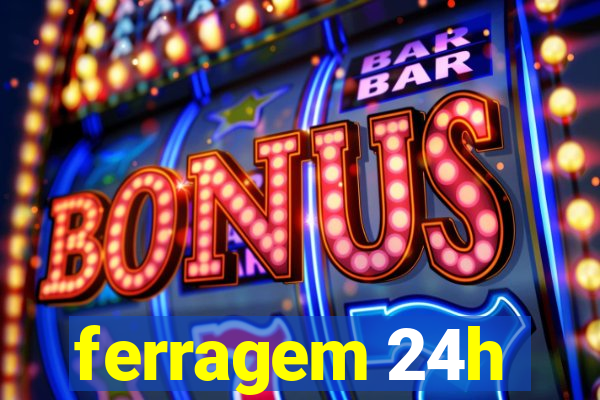 ferragem 24h