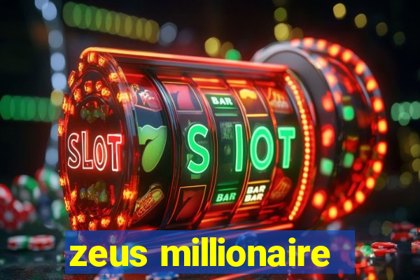 zeus millionaire