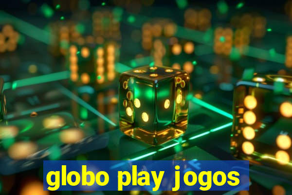 globo play jogos