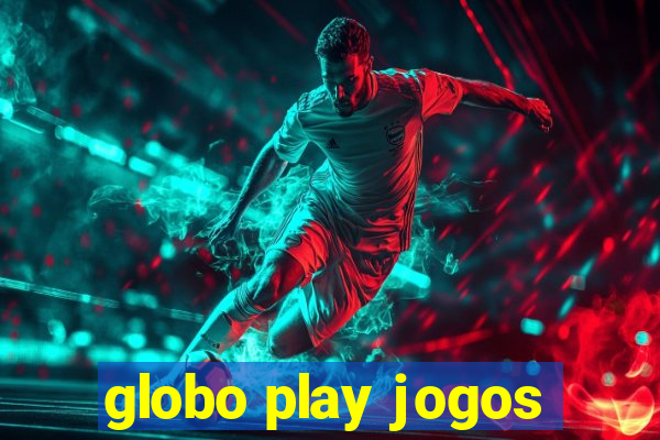 globo play jogos