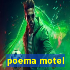 poema motel