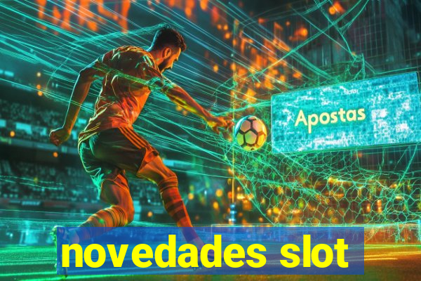 novedades slot