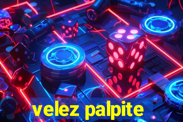 velez palpite