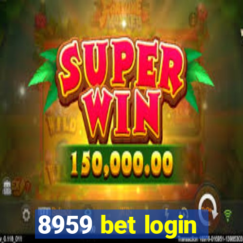 8959 bet login