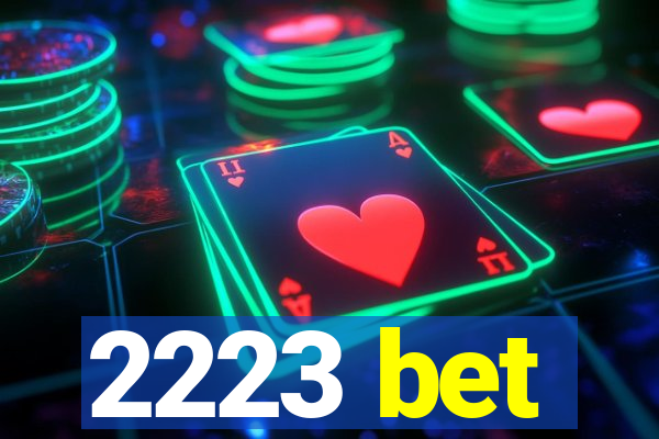 2223 bet