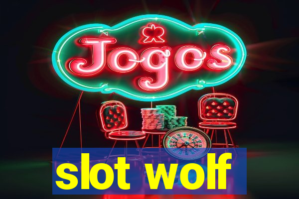 slot wolf