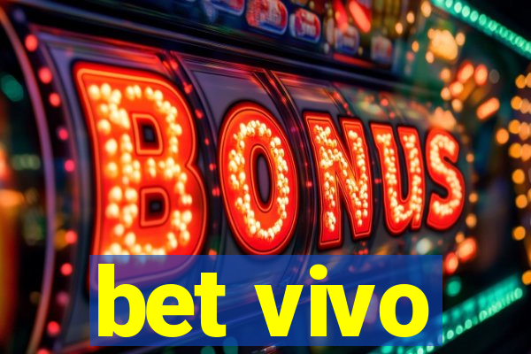 bet vivo