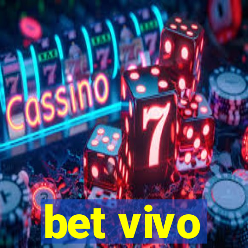 bet vivo