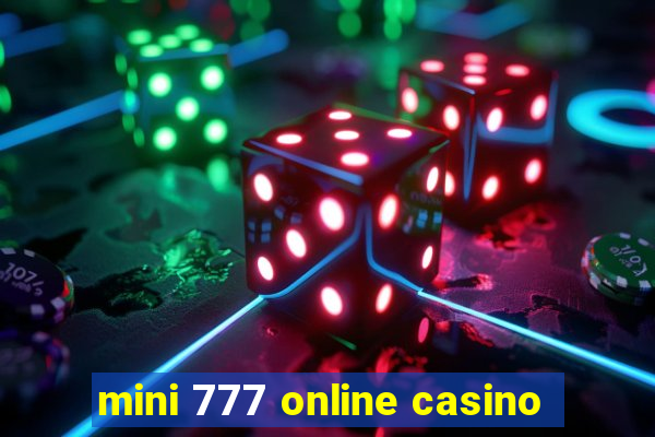 mini 777 online casino