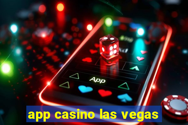 app casino las vegas