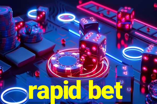 rapid bet