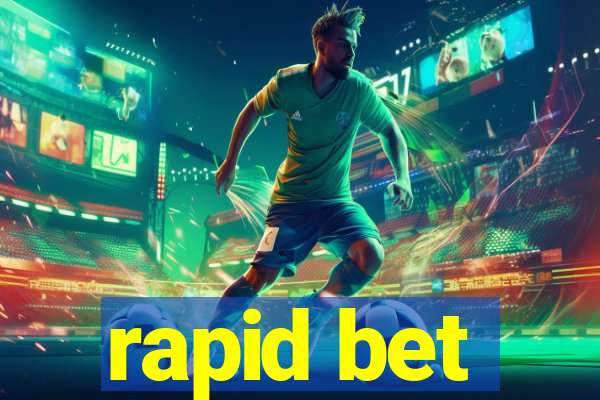 rapid bet