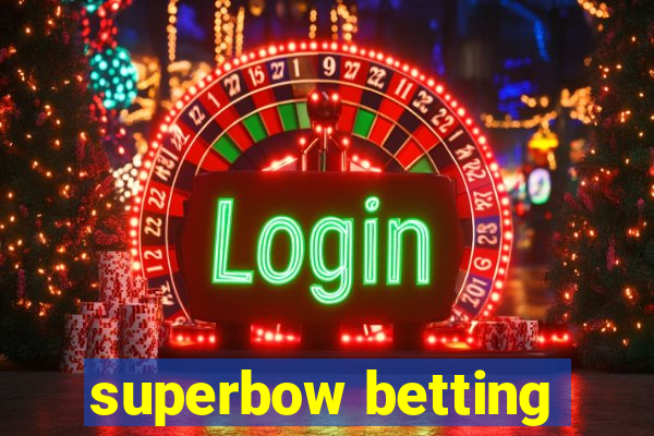 superbow betting