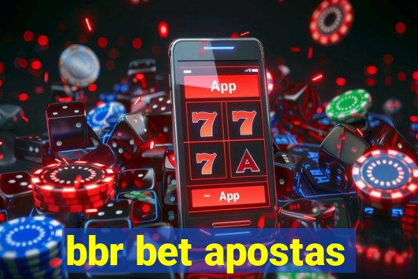 bbr bet apostas