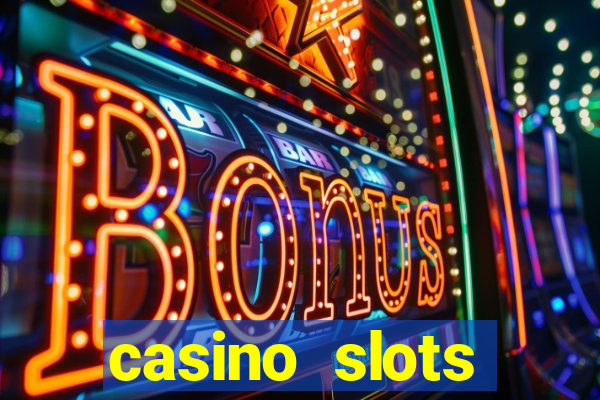 casino slots jackpot slots