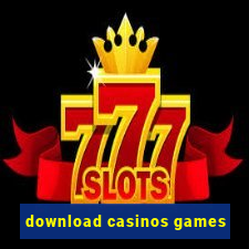 download casinos games