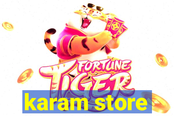 karam store