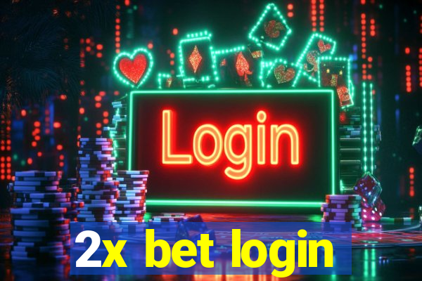 2x bet login