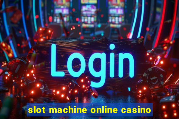 slot machine online casino