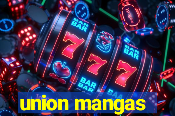 union mangas