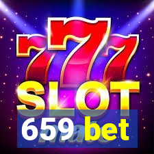 659 bet