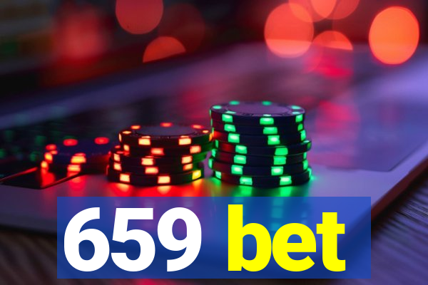 659 bet