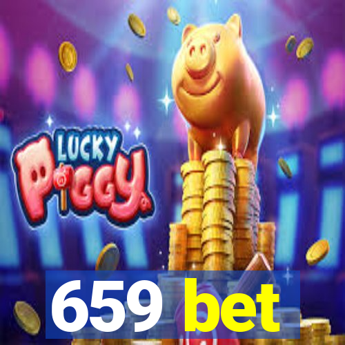 659 bet