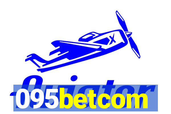 095betcom