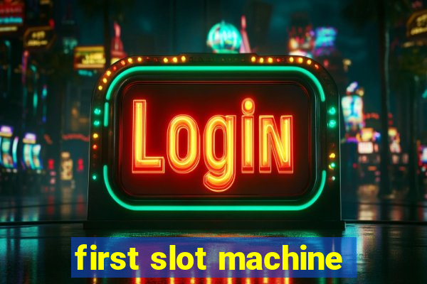 first slot machine