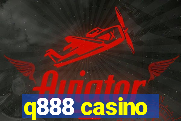 q888 casino