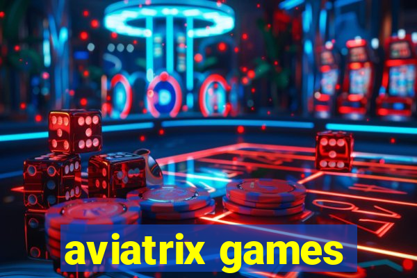 aviatrix games