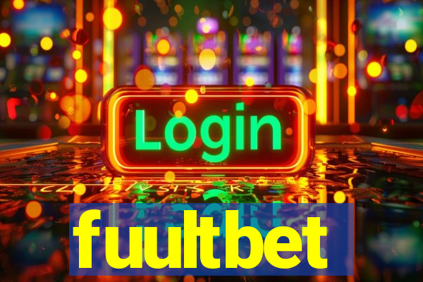 fuultbet