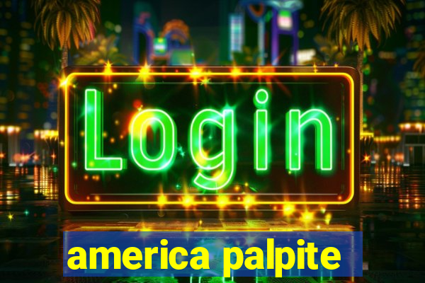 america palpite