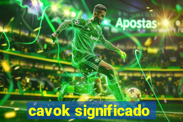 cavok significado