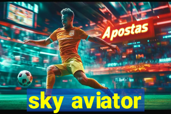 sky aviator