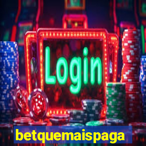 betquemaispaga