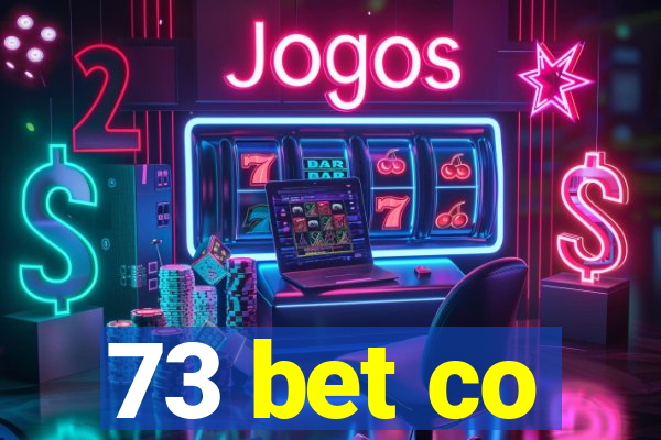 73 bet co