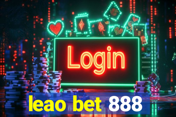 leao bet 888