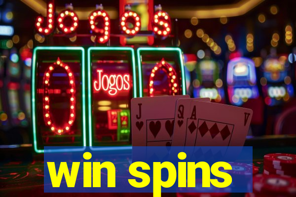 win spins