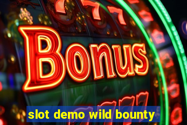 slot demo wild bounty