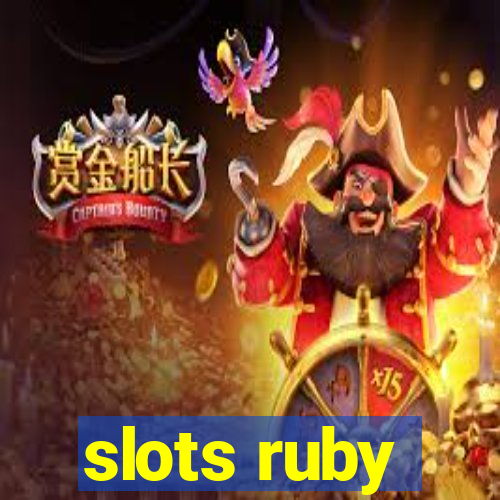 slots ruby