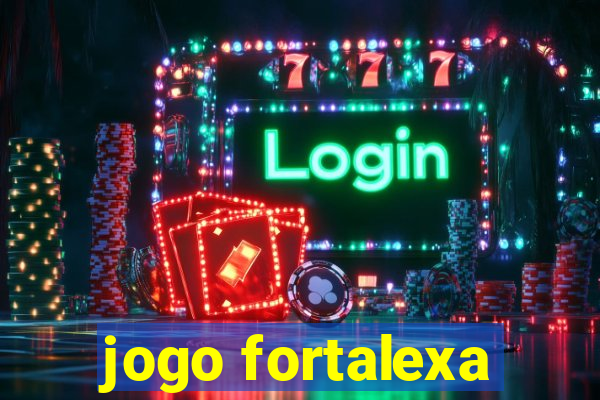 jogo fortalexa