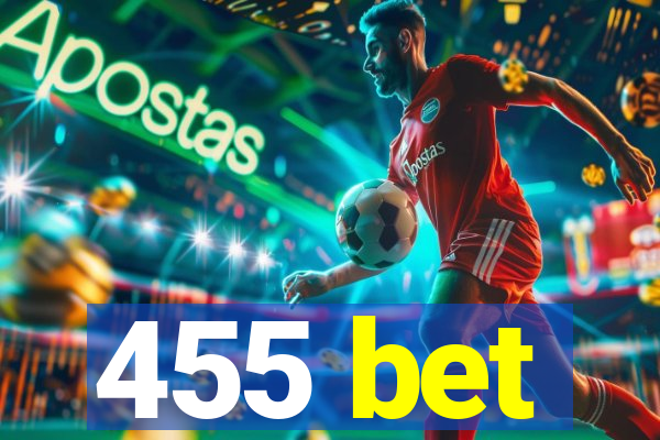 455 bet