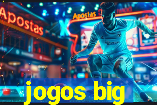 jogos big